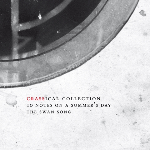 Crass The Crassical  Collection 10 Notes On A Summer's Day