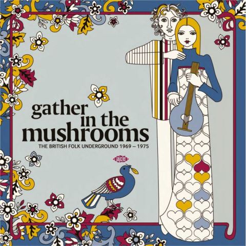 Gather In The Mushrooms