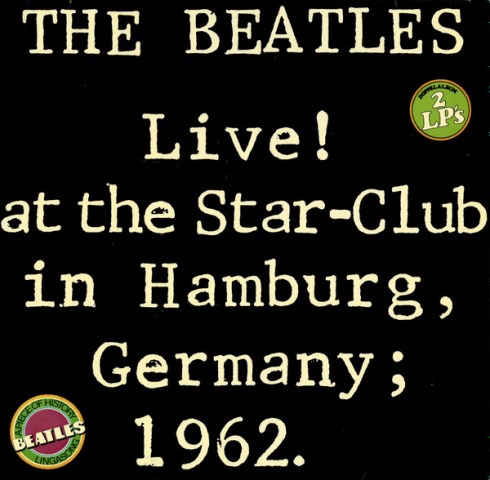 Live At The Star-Club In Hamburg, Germany 1962 1977 German issue