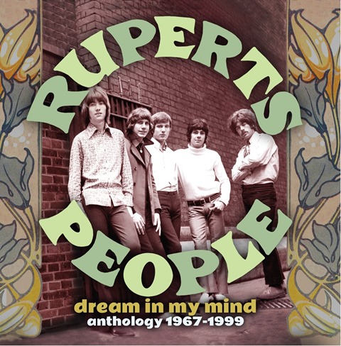 Ruperts People- Dream In My Mind - Anthology 1967-1999